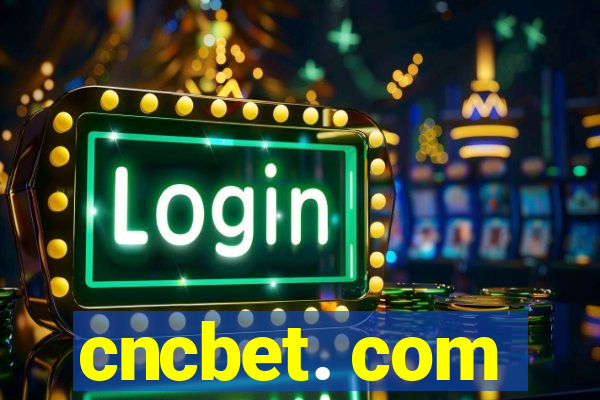 cncbet. com